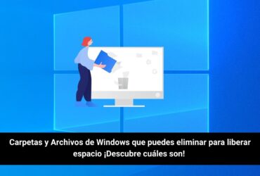 Eliminar Carpetas y Archivos de Windows