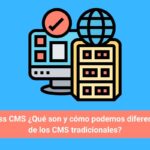 ¿Qué es Headless CMS?