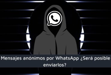 Mensajes anónimos por WhatsApp